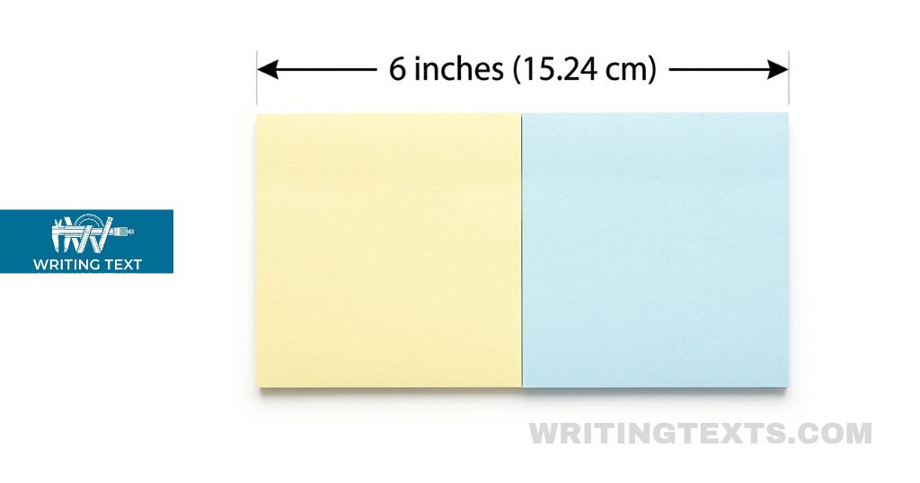 3×3 Sticky Notes measures 6 inches long