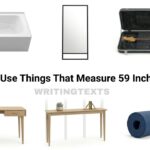10 Daily-Use Things That Measure 59 Inches Long – 2026