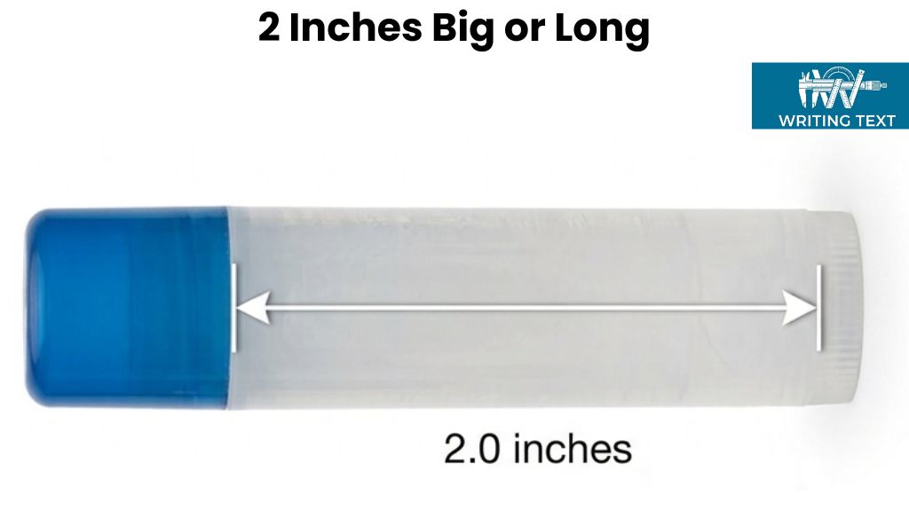 Standard Lip Balm Tube 2 Inches Big or Long