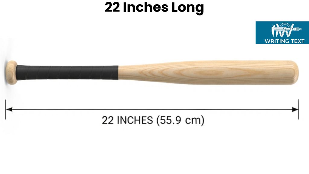 T-Ball Bat That Is 22 Inches Long or Big