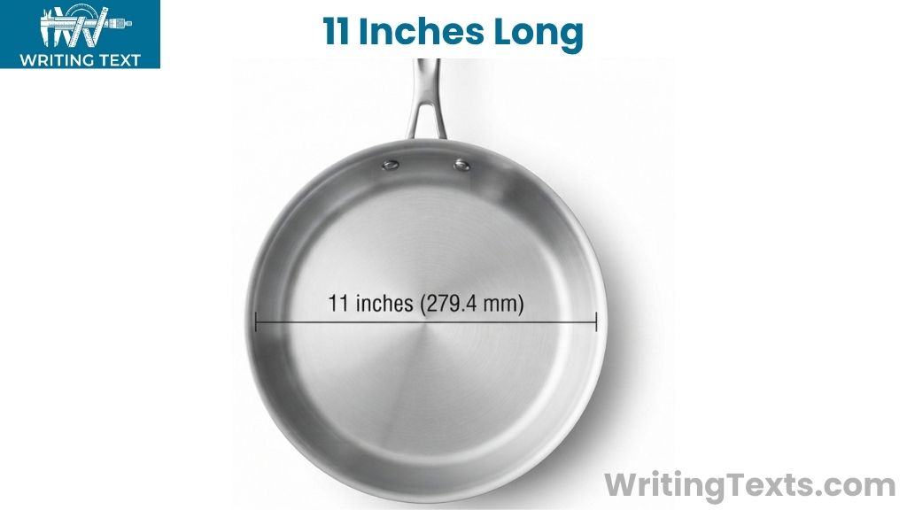 11-Inch Frying Pan That Is 11 Inches Big