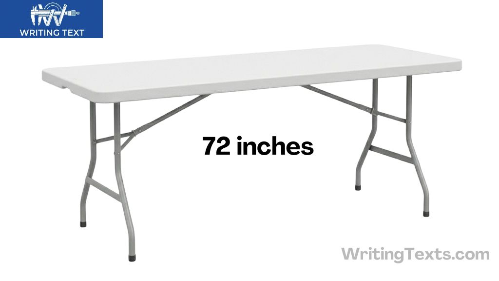 Banquet Table That is 72 Inches Long