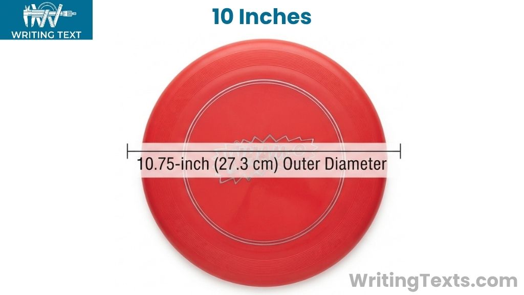 Frisbee That Is 10 Inches Long
