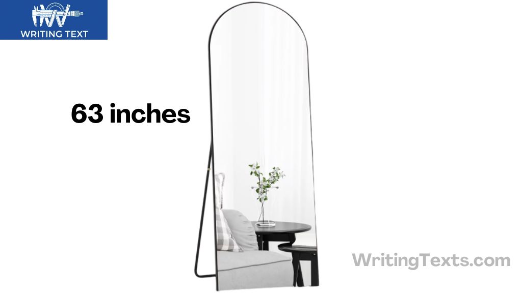 Full-Length Dressing Mirror That is 63 Inches Long