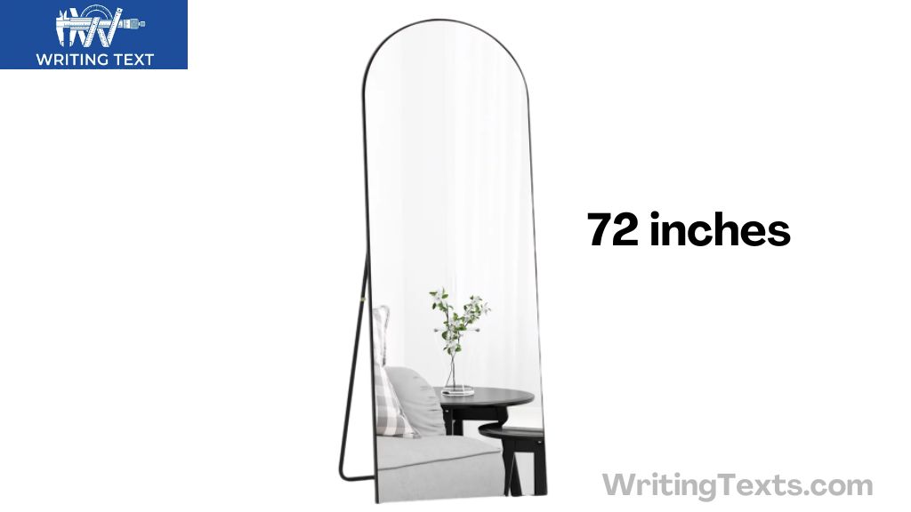 Full-Length Mirror That is 72 Inches Long
