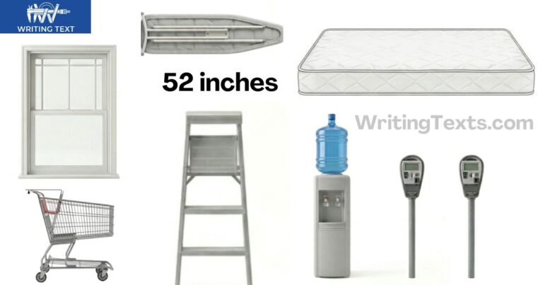 How Tall Is 52 Inches? 15 Things That Are 52 Inches Long