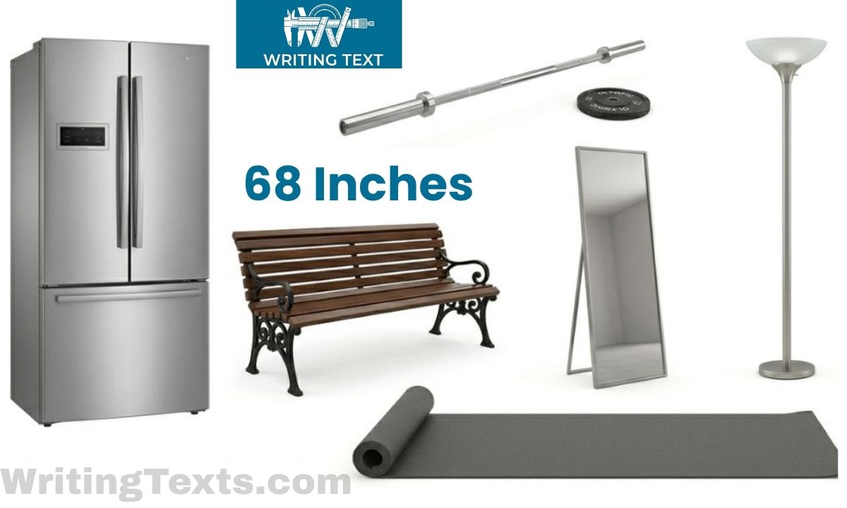 How Tall Is 68 Inches? 14 Things That Are 68 Inches Long