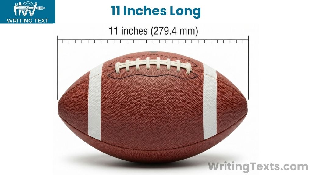 Standard American Football That Is 11 Inches Big