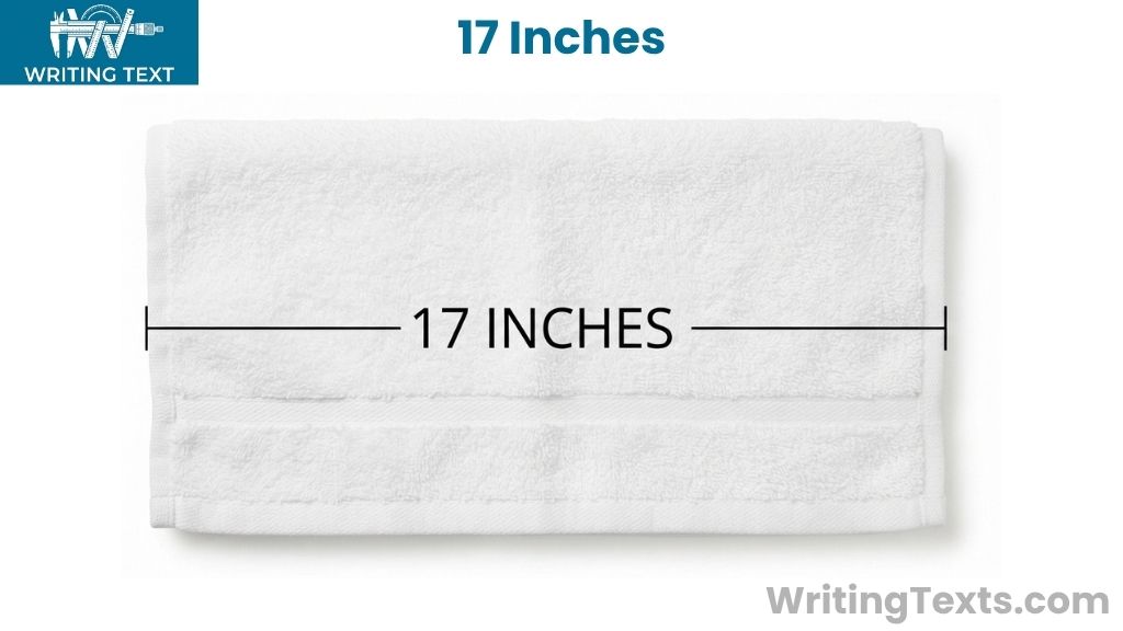 Fingertip Towel That Is 17 Inches Long