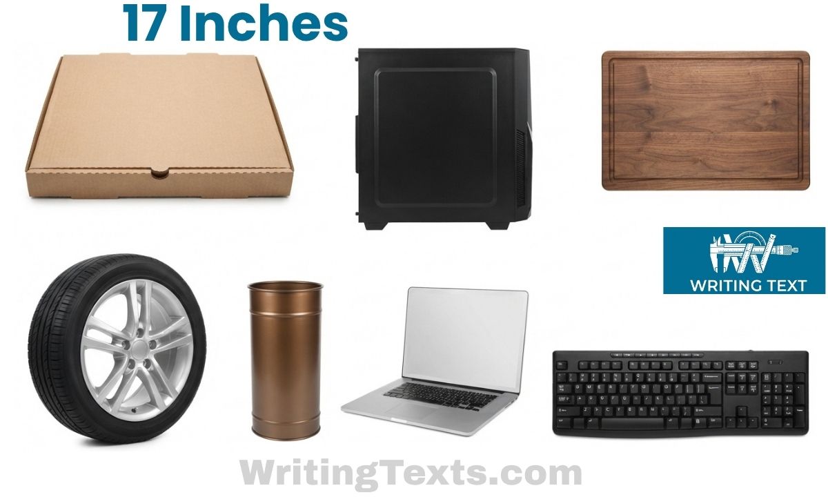 How Long is 17 Inches? 14 Common Things That Are 17 Inches Long