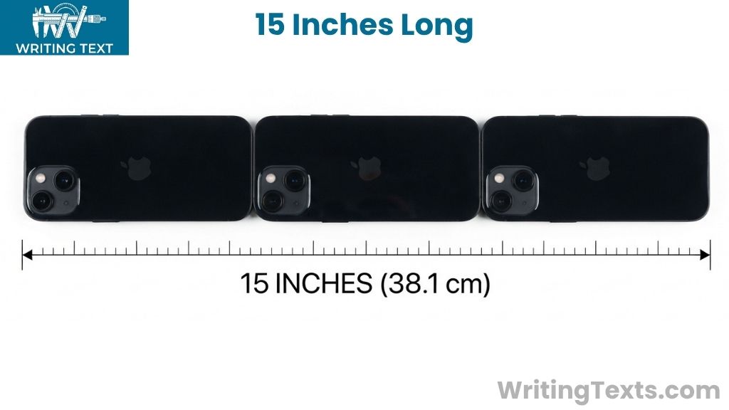 Three iPhone Minis Laid End to End That Are 15 Inches Long